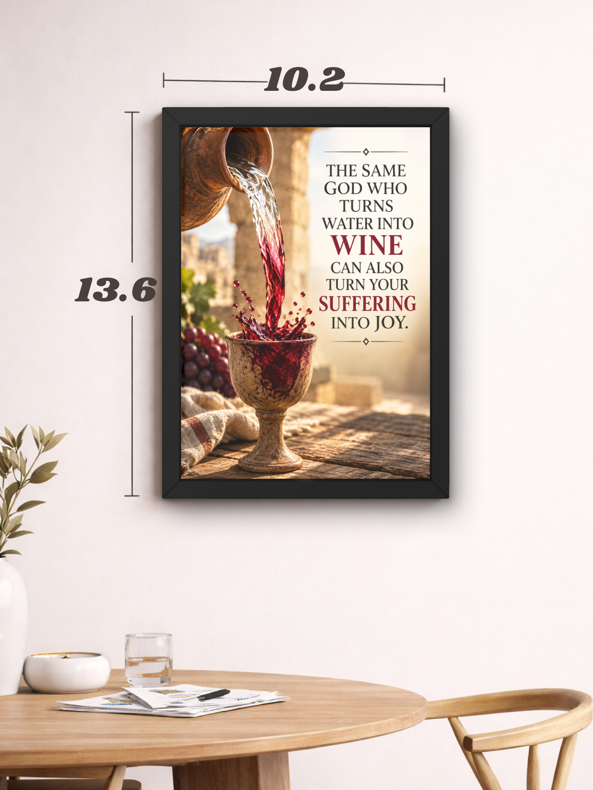Christian Bible Verse Wall Frame | “The Same God Who Turns Water Into Wine Can Also Turn Your Suffering Into Joy” | Inspirational Jesus Faith Wall Art for Home, Bedroom & Prayer Room | A4 Premium Religious Gift