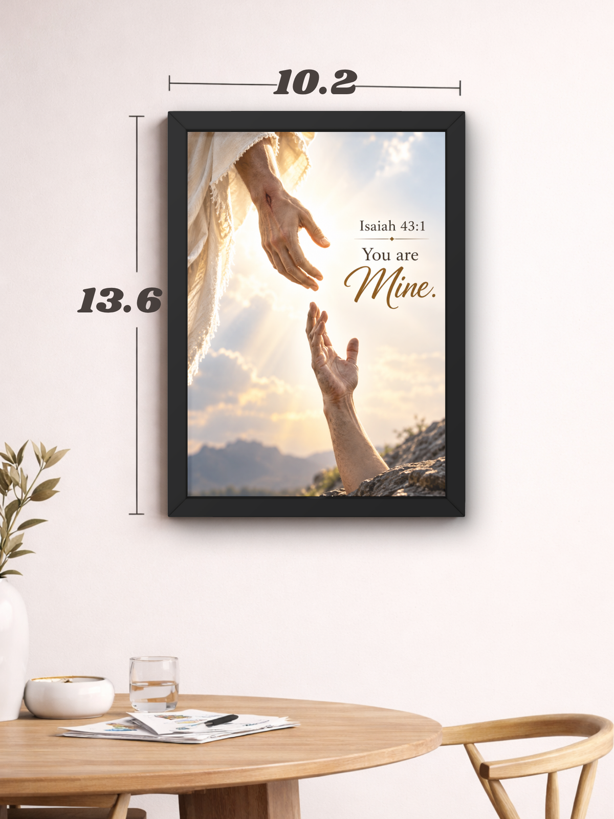 You Are Mine Christian Wall Frame | Isaiah 43:1 Inspirational Bible Verse Wall Art | Jesus Faith & Hope Decor for Home, Bedroom, Prayer Room & Office | Christian Religious Gift | A4 Premium Frame