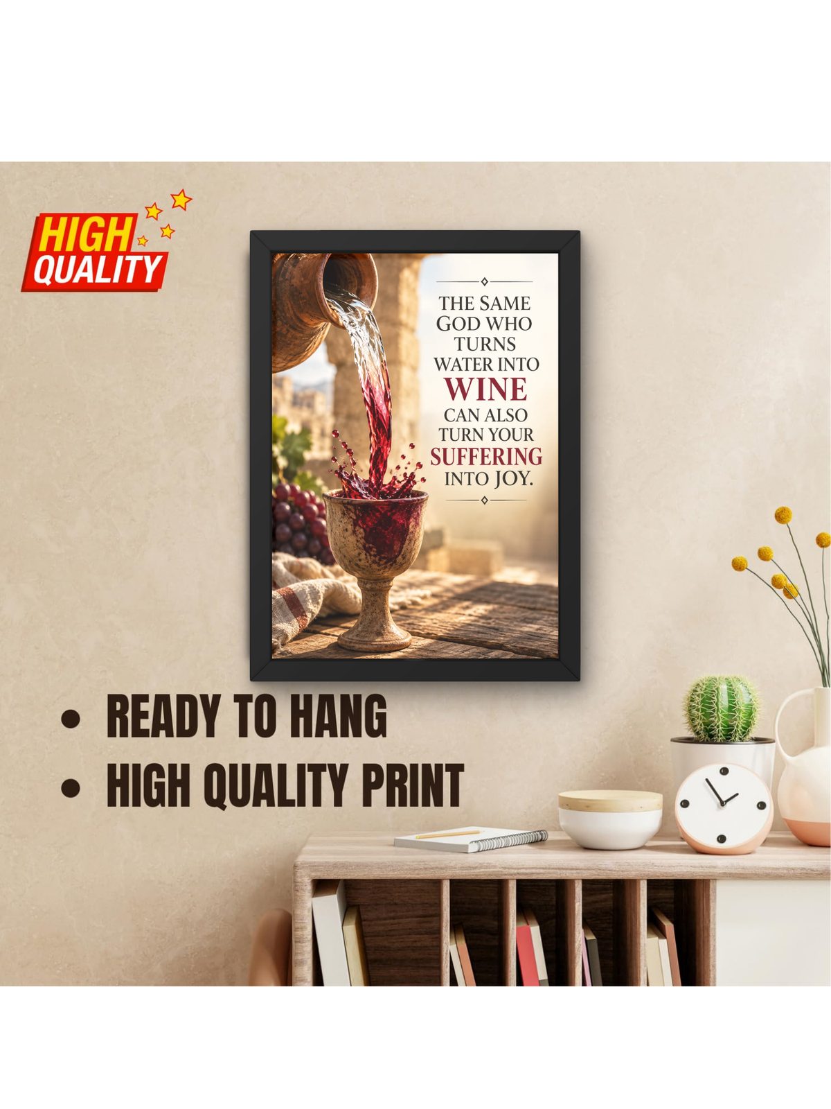 Christian Bible Verse Wall Frame | “The Same God Who Turns Water Into Wine Can Also Turn Your Suffering Into Joy” | Inspirational Jesus Faith Wall Art for Home, Bedroom & Prayer Room | A4 Premium Religious Gift