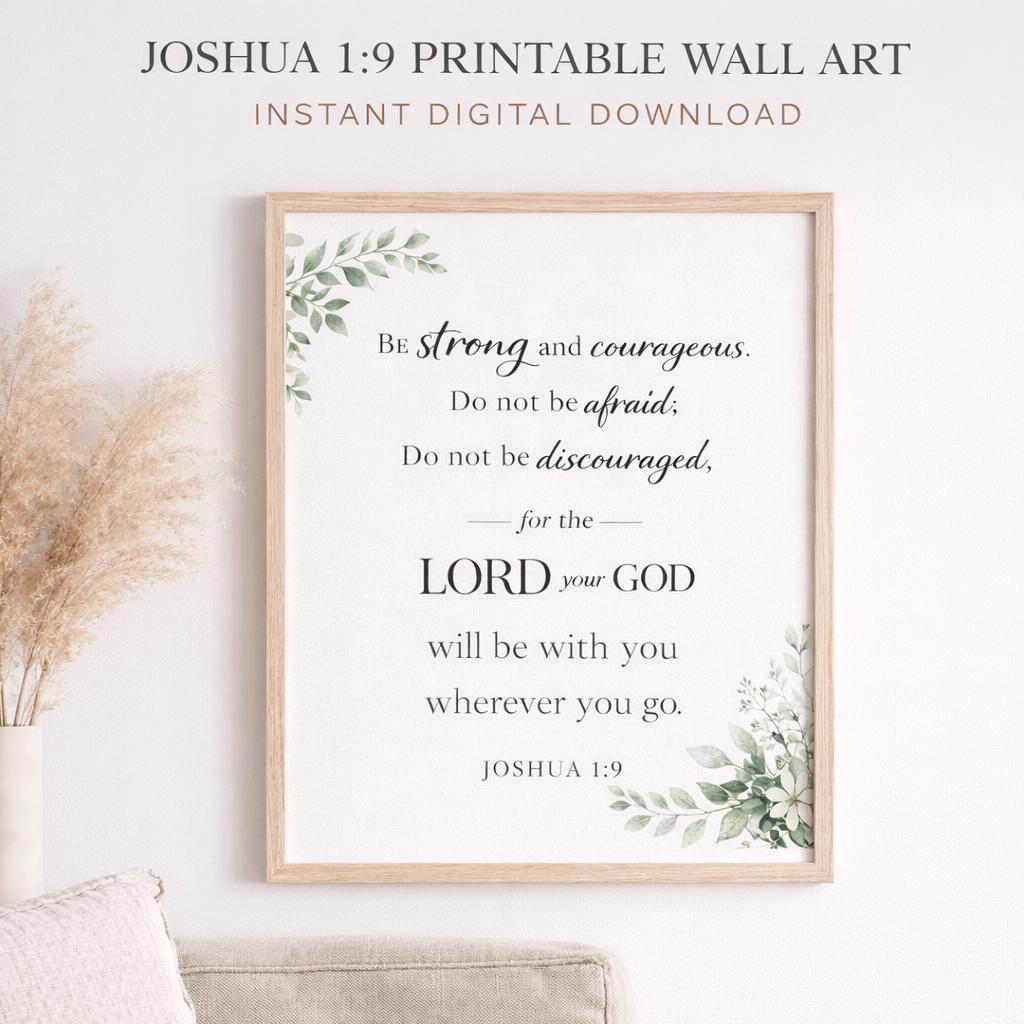 Joshua 1:9 Printable Wall Art, Be Strong Courageous Christian Poster (Digital Download)