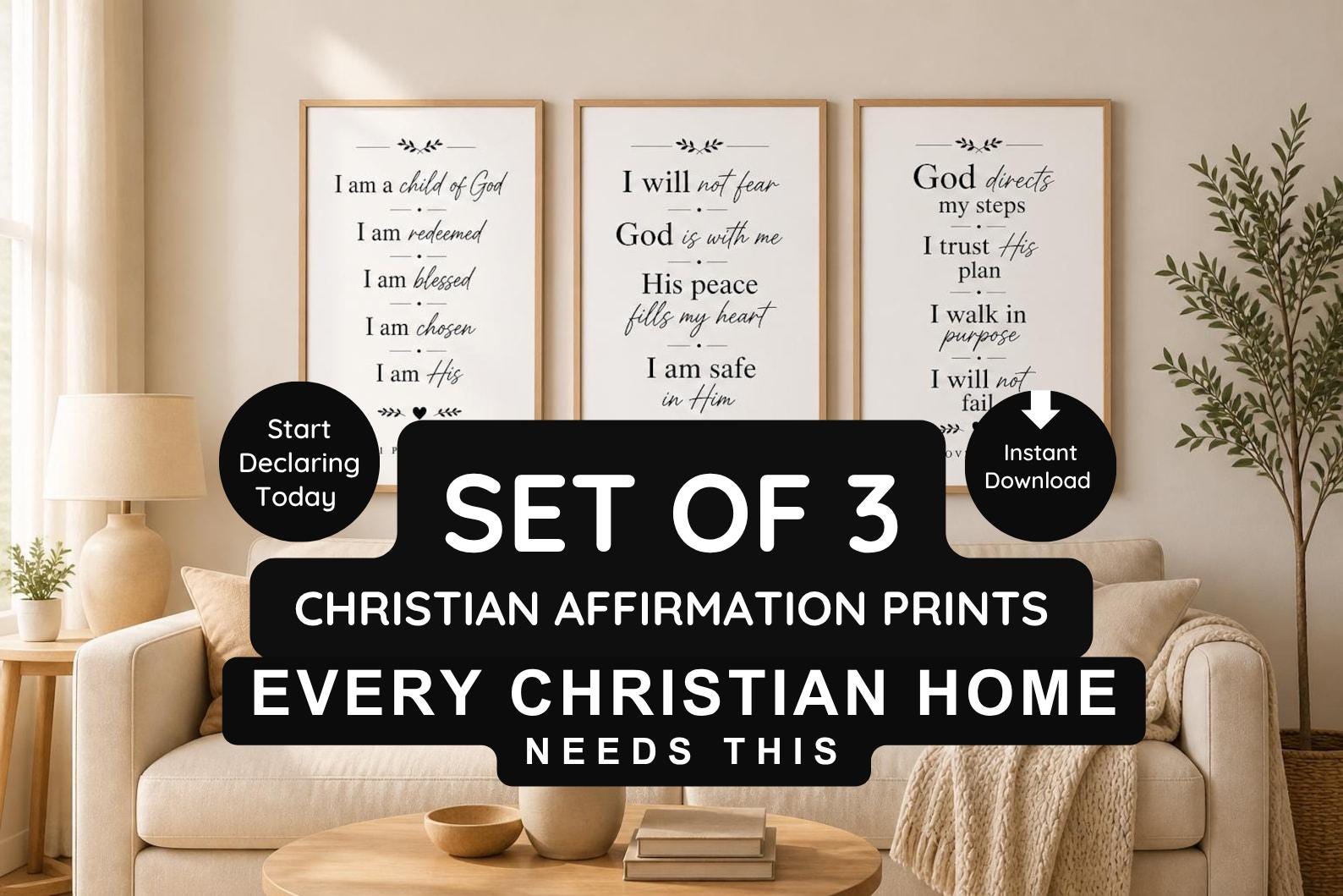 Set of 3 Christian Affirmation Prints, Bible Verse Declarations, Faith Quotes Decor (Instant Download)